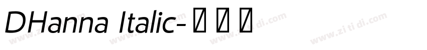 DHanna Italic字体转换